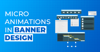 How to Leverage Micro-Animations in Banner Design to Boost Engagement